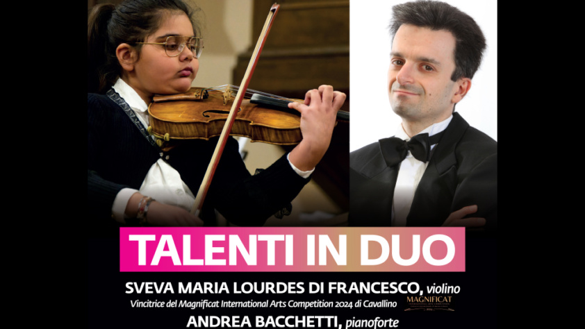 Sveva Di Francesco e Andrea Bacchetti, “Talenti in Duo” – Rassegna Stampa 4 maggio 2025